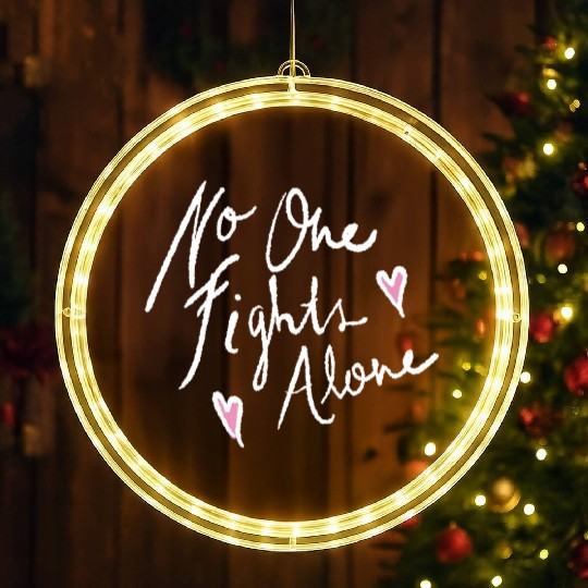 no one fights alone LED Christmas Window Lights