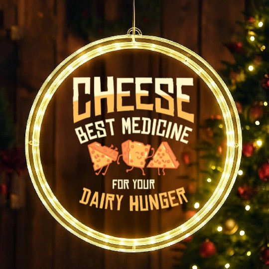 Best Medicine Cheese Foodie Dairy Cheese Lover LED Christmas Window Lights