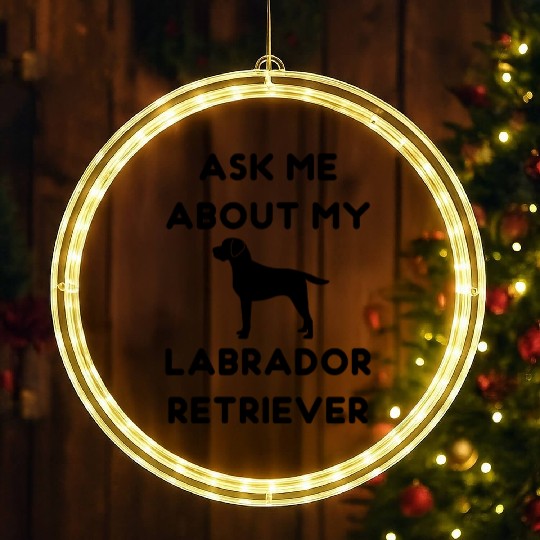 Ask me about my Labrador Retriever LED Christmas Window Lights