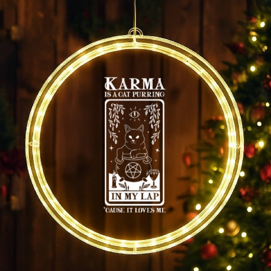 Karma is a Cat Purring in My Lap Witchcraft Tarot LED Christmas Window Lights
