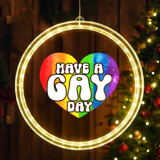 Have A Gay Day Rainbow Pride Month LGBTQ Gay Pride LED Christmas Window Lights