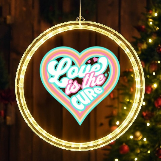 LOVE IS THE CURE (blue) LED Christmas Window Lights