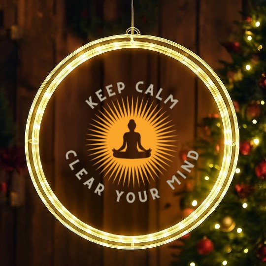 Keep Calm, Clear Your Mind LED Christmas Window Lights