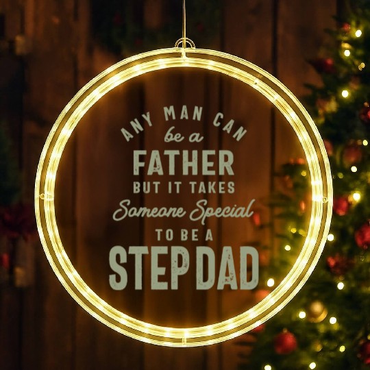 Step Dad - The Special One - Father's Day LED Christmas Window Lights