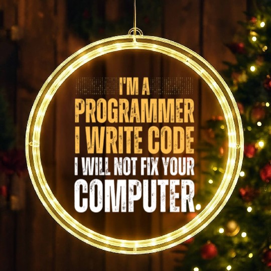 Computer Science Programmer Saying For Men Women LED Christmas Window Lights