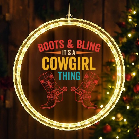 Boots & bling. it's a cowgirl thing LED Christmas Window Lights