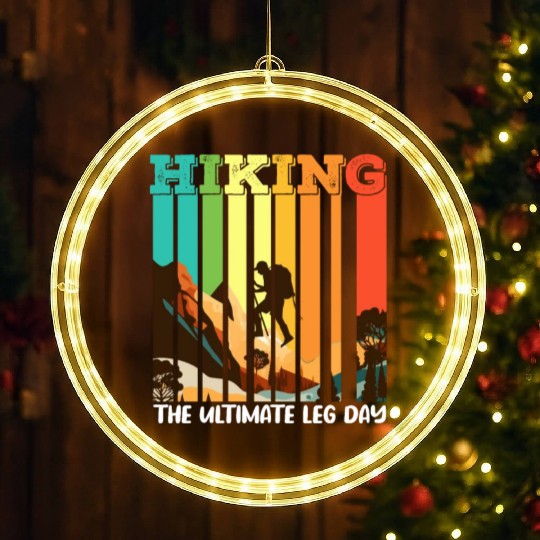 Hiking the ultimate Leg Day Mountain lover LED Christmas Window Lights