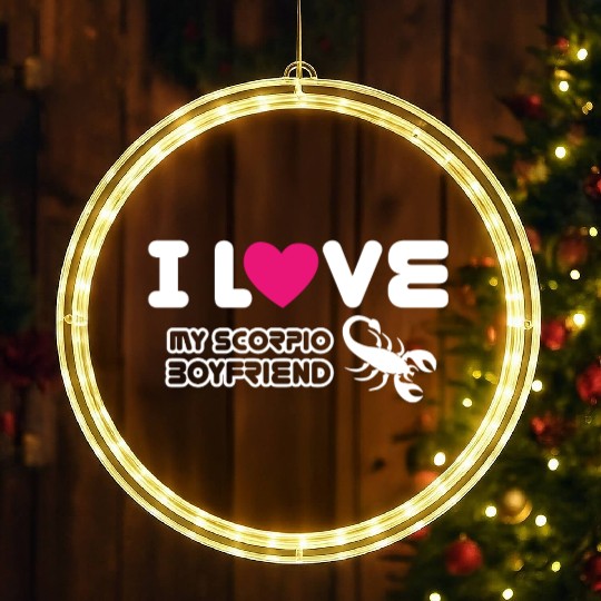 I Love My Scorpio Boyfriend LED Christmas Window Lights