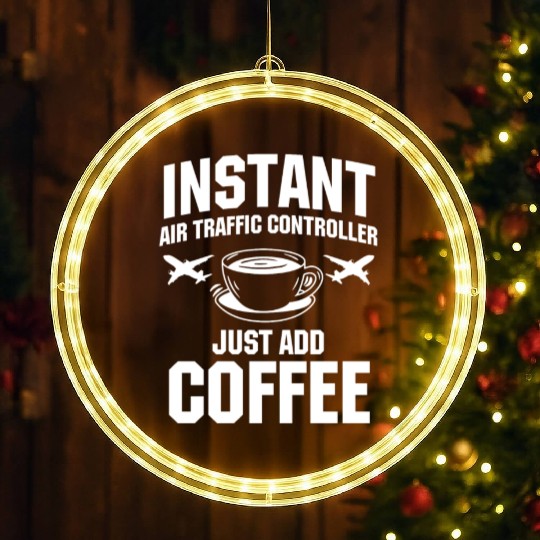 Funny Air Traffic Controller And Coffee Lover LED Christmas Window Lights