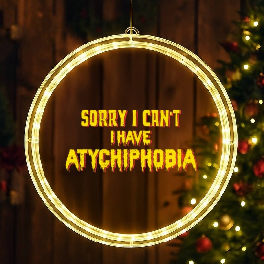Atychiphobic Graphic Atychiphobia Awareness LED Christmas Window Lights