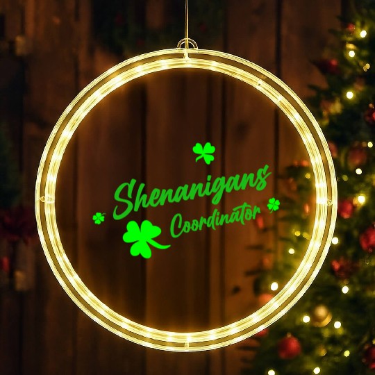 Shenanigans Coordinator Teacher St Patrick'S Day LED Christmas Window Lights