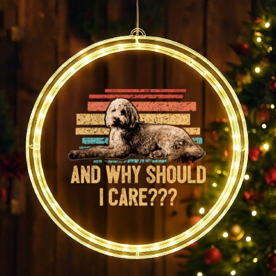 And Why Should I Care Goldendoodle Dad Doodle LED Christmas Window Lights