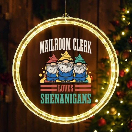 Mailroom Clerk Loves Shenanigans St. Patrick's Day LED Christmas Window Lights
