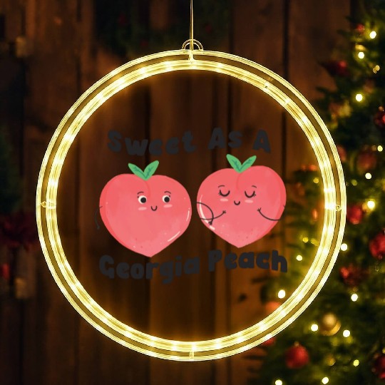 Sweet As A Georgia Peach Cute Funny Southern LED Christmas Window Lights
