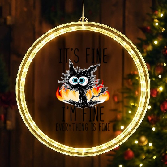 It'S Fine I'M Fine Everything Is Fine Cat LED Christmas Window Lights