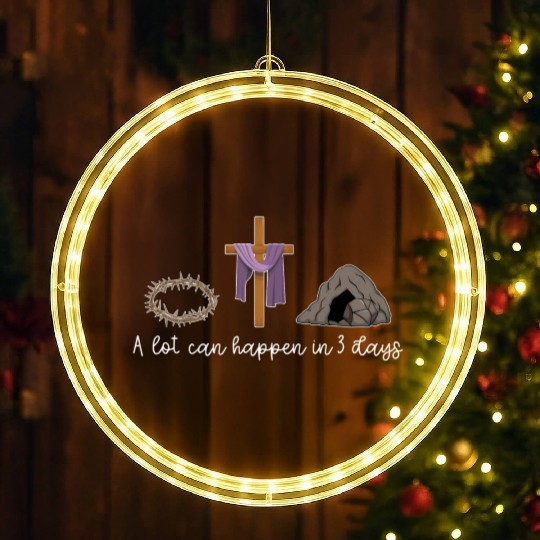 A Lot Can Happen In 3 Days For A Christian Easter LED Christmas Window Lights