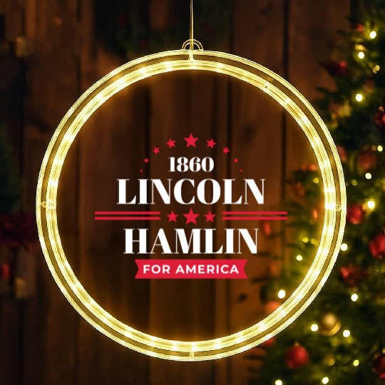 Abe Lincoln 1860 Republican Campaign LED Christmas Window Lights