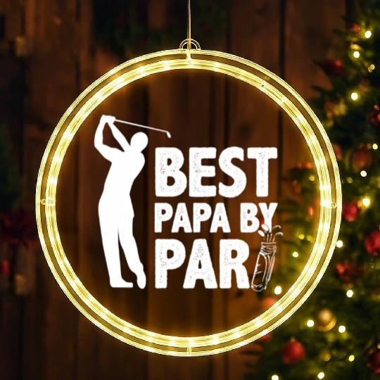 Best Papa By Par Father'S Day Golf LED Christmas Window Lights