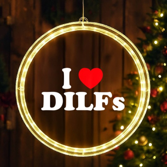 I Love Dilfs I Heart Dilfs LED Christmas Window Lights