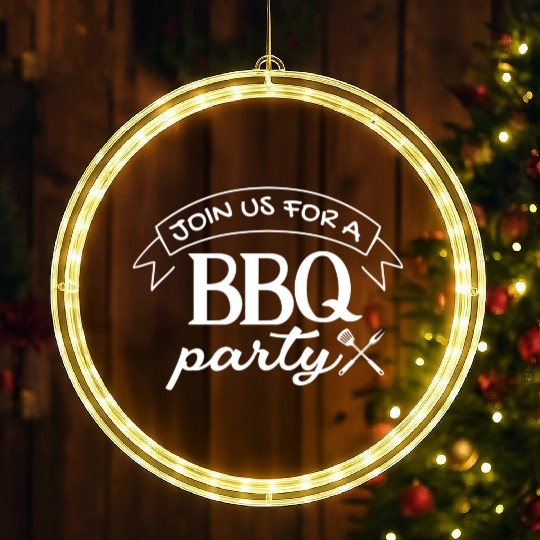 Join Us For A Bbq Party Bbq Grill Lover LED Christmas Window Lights