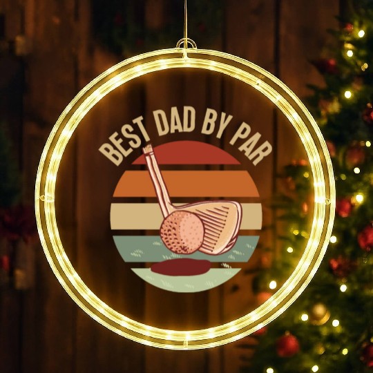 Father's Day Best Dad by Par LED Christmas Window Lights