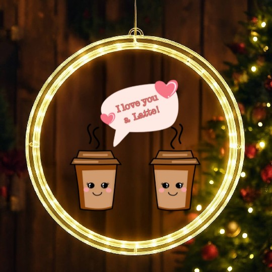 I Love You A Latte LED Christmas Window Lights