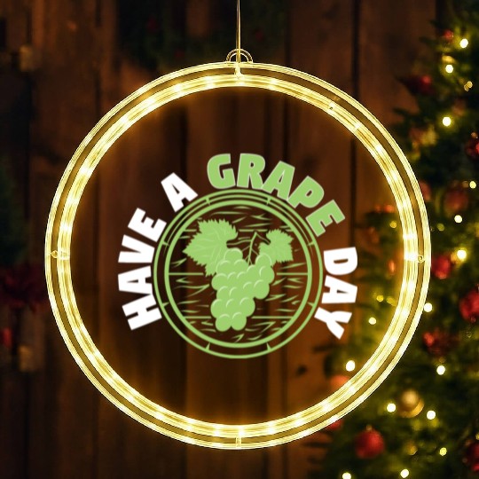 Have A Grape Day LED Christmas Window Lights