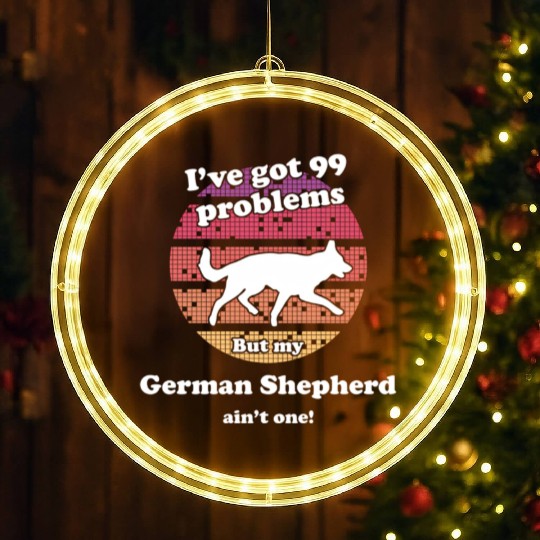 99 Problems But Dog Ain'T One Ger LED Christmas Window Lights