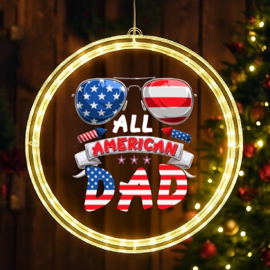 All American Dad US Patriots Fathers America Party LED Christmas Window Lights