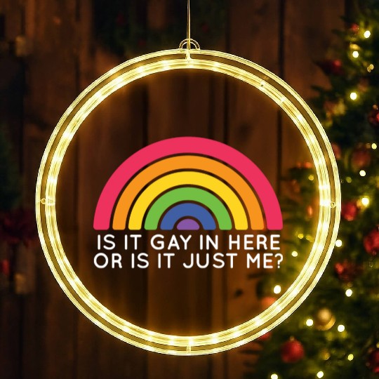Is It Gay Here LGBTQ Trans Gay Pride Proud Ally LED Christmas Window Lights