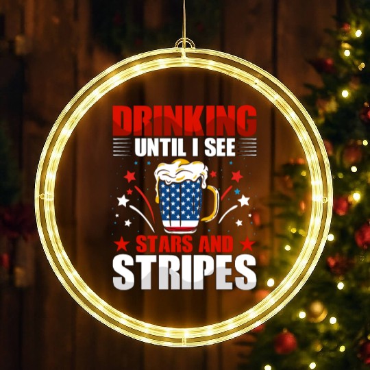 Drinking until I see Stars and Stripes LED Christmas Window Lights