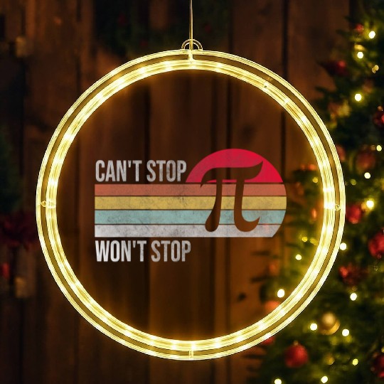 Can'T Stop Pi Won'T Stop Pi Day Vintage Retro LED Christmas Window Lights