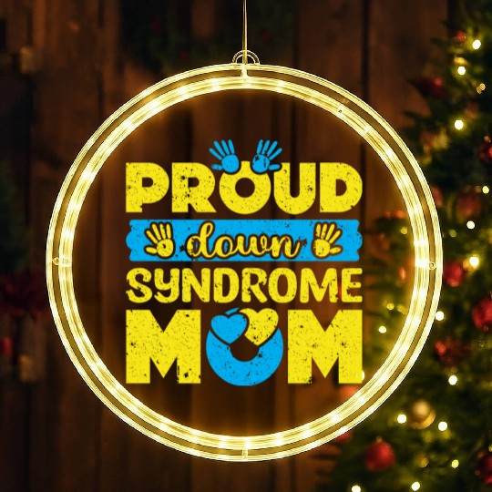 Down Syndrome Awareness Mom T21 World Down LED Christmas Window Lights