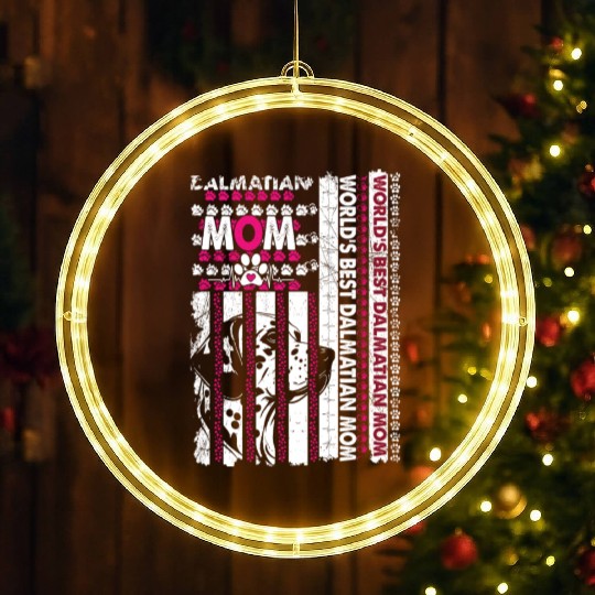 World's Best Dalmatian Mom Dog Owner LED Christmas Window Lights
