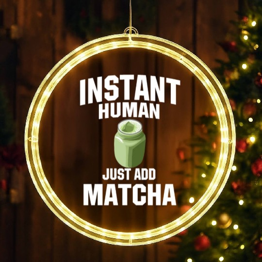 Instant Human Just Add Matcha LED Christmas Window Lights