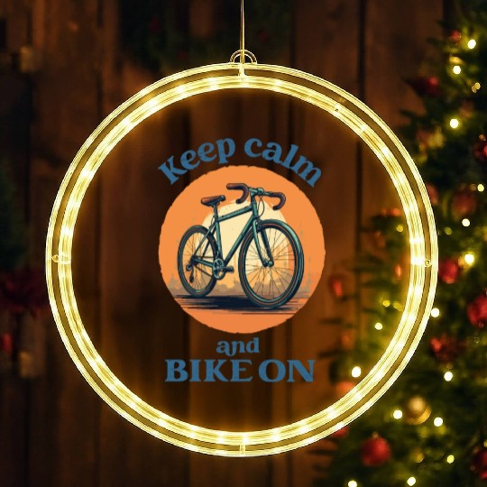 Keep Calm and Bike On Bicycle, Bike, Cycling LED Christmas Window Lights