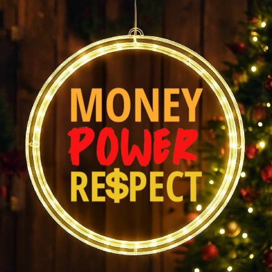 Money Power Respect LED Christmas Window Lights