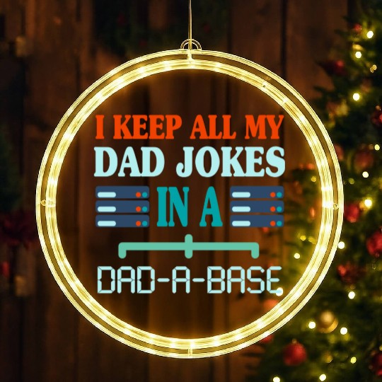 I Keep All My Dad Jokes Funny Fathers day stars LED Christmas Window Lights