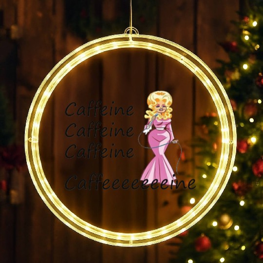 Dolly Parton fan; coffee drinker; caffeine LED Christmas Window Lights