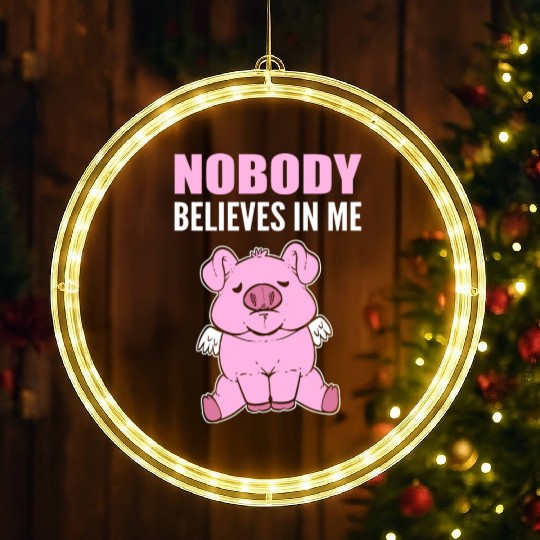 Nobody Believes Hopeful Person Gift LED Christmas Window Lights