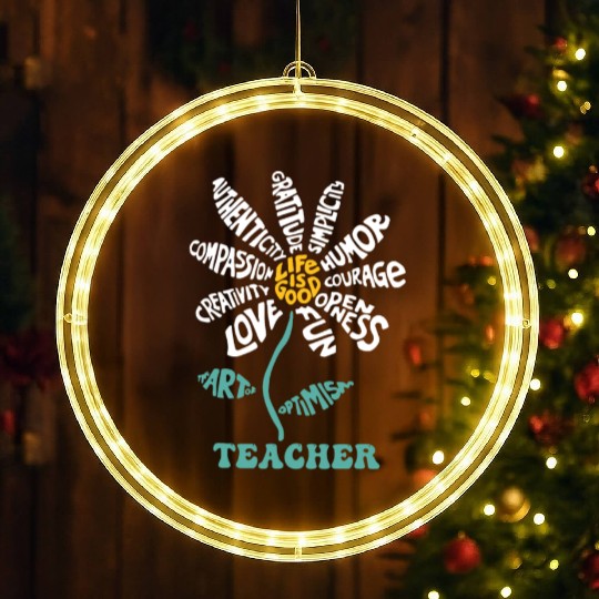 Life-is Good Teacher Humor Courage Openness Fun Lo LED Christmas Window Lights