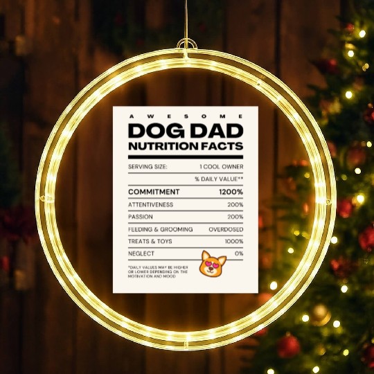 Awesome Dog Dad Nutrition Facts LED Christmas Window Lights