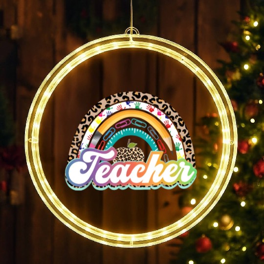 Teacher Life Rainbow Teacher S For Women Best LED Christmas Window Lights