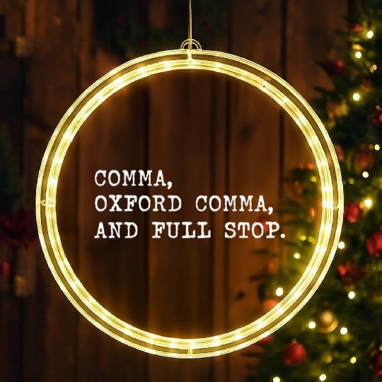 Oxford Comma For Grammar Students And Teachers LED Christmas Window Lights