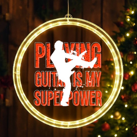 Playing Guitar Is My Superpower Musician LED Christmas Window Lights