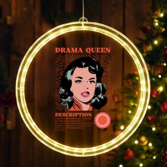 Drama Queen Description LED Christmas Window Lights