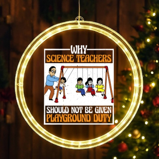 Teachers Should Not Be Given Playground Duty 16 LED Christmas Window Lights