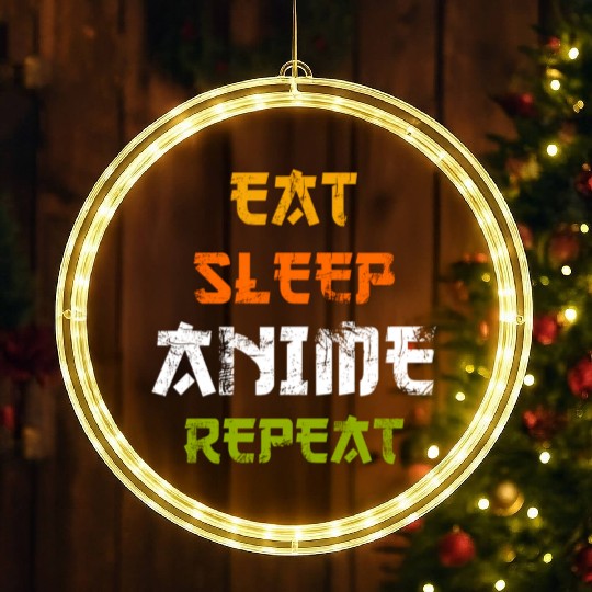 Eat Sleep Anime Repeat Japanese Ga Japan LED Christmas Window Lights