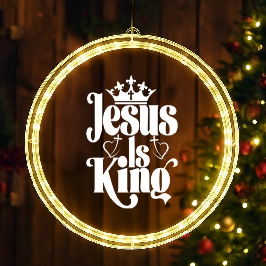 Jesus Is King Love Jesus Christian Christmas LED Christmas Window Lights