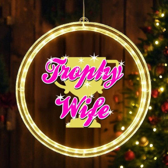 Trophy Wife LED Christmas Window Lights